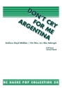 Dont' cry for me Argentina: fr Blasorchester Partitur und Stimmen