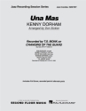 Una Mas: for jazz combo sextet score+parts