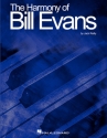 The Harmony of Bill Evans for piano