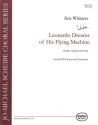 Leonardo dreams of his Flying Machine for mixed chorus and percussion score