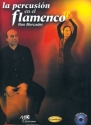 La Percusin en el Flamenco (+CD)