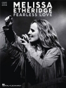 Melissa Etheridge: Fearless Love piano/vocal/guitar songbook