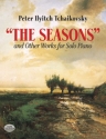 The Seasons and other Works for piano