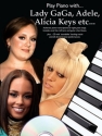 Play Piano with... Lady GaGa, Adele, Alicia Keys etc... (+CD) for piano (vocal/guitar chords)