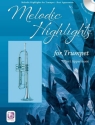 Melodic Highlights (+CD) for trumpet
