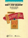 Don't stop believin: for concert band score+parts