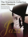 The Standards Collection: Jazz Classics songbook piano/vocal/guitar