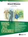 Wizard Wheezes: for young jazz ensemble score and parts