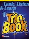 Look, listen and learn vol.1 - Trio Book  for 3 trumpets (cornets/baritones/euphonuims/ flugel horns/tenor horns)