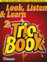 Look, Listen & Learn vol.2 - Trio Book for 3 Trumpets (cornets/baritones/euphonuims/ flugel horns/tenor horns)      score