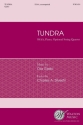 Tundra for soprano, female chorus and piano (string quartet/ensemble ad lib) vocal score