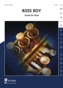 Ross Roy fr Blasorchester Partitur und Stimmen (mit Schweizer Stimmen)