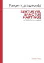 Beatus vir santus Martinus for mixed chorus a cappella score
