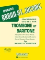 Modern Arban-St. Jacome - a comprehensive Course for trombone (baritone)