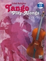 Tango Playalongs (+CD) fr Cello