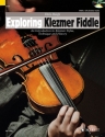 Exploring Klezmer Fiddle (+CD): for violin (fiddle)