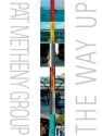 Pat Metheny Group: The Way up  score