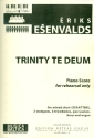 Trinity Te Deum for mixed chorus and instruments vocal score,  archive copy