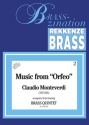 Music from Orfeo for 2 trumpets, horn, trombone and tuba score and parts