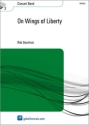 On Wings of Liberty fr Blasorchester Partitur und Stimmen