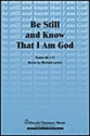 Be still and know that I am God for mixed chorus and piano score