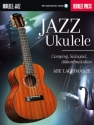 Jazz Ukulele (+Audio online): fr Ukulele/Tabulatur (dt)