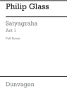 Satyagraha (Opera)  score in 3 volumes