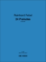 24 Preludes fr Klavier