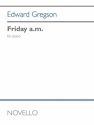 Edward Gregson, Friday a.m. Piano Book