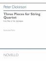 Peter Dickinson, Three Pieces for String Quartet String Quartet Set