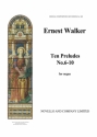 Ernest Walker, Ten Preludes On Lady Margaret Hall Hymn Tunes Orgel Buch
