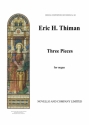 Eric Thiman, Three Pieces (Organ) Orgel Buch
