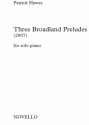 3 Broadland Preludes (2007) for piano