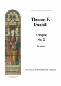 Thomas Dunhill, Eclogue (No.2 From Four Original Pieces) Orgel Buch