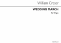 William Creser, Creser Wedding March Organ Orgel Buch