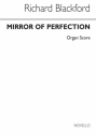 Richard Blackford, Mirror Of Perfection Orgel Partitur
