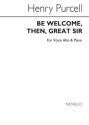 Henry Purcell, H Be Welcome Then Great Sir V/S Vocal Buch