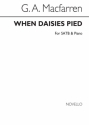 George Alexander MacFarren, When Daisies Pied SATB and Piano Chorpartitur