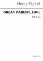 Henry Purcell, Great Parent Hail In Full Score Ensemble String Instruments Harpsichord String Ensemble SATB Partitur