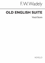 Old English Suite Vocal Score Vocal Partitur