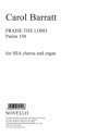 Carol Barratt, Praise The Lord SSA and Piano Chorpartitur