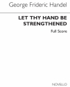 Donald Burrows_Georg Friedrich Hndel, Let Thy Hand Be Strengthened (E Orchestra SATB Buch