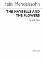 Felix Mendelssohn Bartholdy, The Maybells And The Flowers SS and Piano Chorpartitur