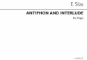Edouard Silas, Antiphon And Interlude Orgel Buch