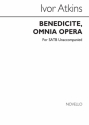 Ivor Atkins, I Benedicite Omnia Opera SATB Chorpartitur