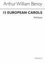 A.W. Benoy, Fifteen European Carols Chor Partitur