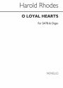 Harold Rhodes, O Loyal Hearts SATB and Organ Chorpartitur