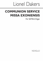 Lionel Dakers, Communion Service Missa Exoniensis SATB Organ Chorpartitur