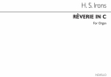 Herbert Stephen Irons, Reverie In C Organ Orgel Buch