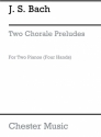 2 Choral Preludes for Two Pianos for 2 pianos (four hands) set of 2 parts